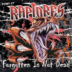 Raptores : Forgotten Is not Dead